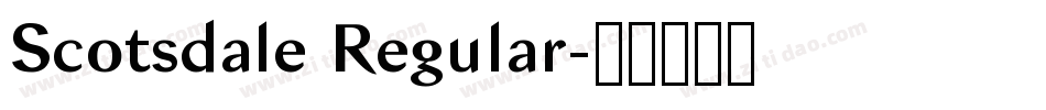 Scotsdale Regular字体转换